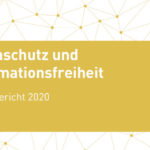 Jahresbericht der Berliner Beauftragten für Datenschutz und Informationsfreiheit 2020
