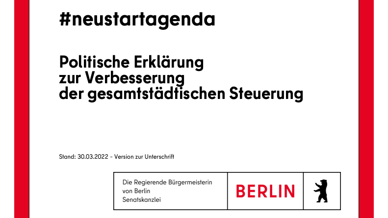 #Neustartagenda -politische Erklärung zur Verbesserung der gesamtstädtischen Steuerung der Stadt Berlin